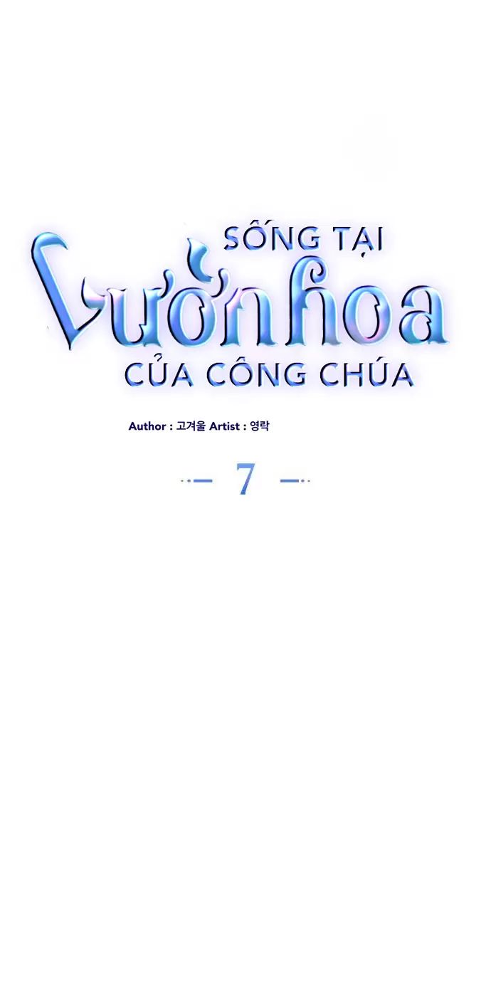 Sống Trong Vườn Hoa Của Công Chúa - Chap 7